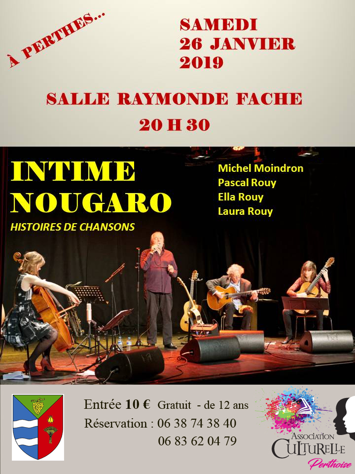 Intime NOUGARO janvier 2019 à Perthes Pays de Fopntainebleau