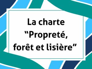 La Charte Propreté forêt lisiere