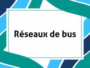 Réseaux de bus
